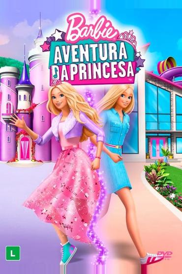 Barbie: Aventura da Princesa